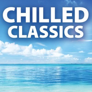 Claudio Scimone的專輯Chilled Classics