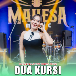 Album Dua kursi from Maharani ASP