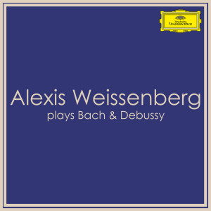 Alexis Weissenberg plays Bach & Debussy