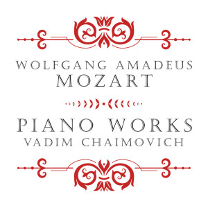 收聽Vadim Chaimovich的Piano Sonata No. 13 in B-Flat Major, K. 333: III. Allegretto grazioso歌詞歌曲