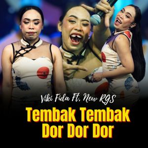 Listen to Tembak Tembak Dor Dor Dor song with lyrics from Viki Fida