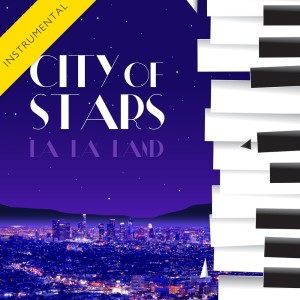 收聽José Baz的City of Stars歌詞歌曲