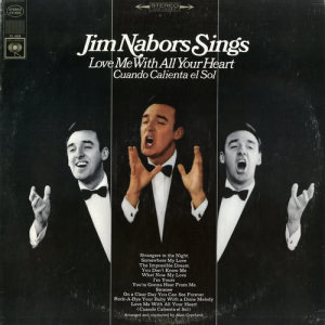 Jim Nabors的專輯Love Me with All Your Heart