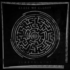Labyrinth dari Close Me Closet
