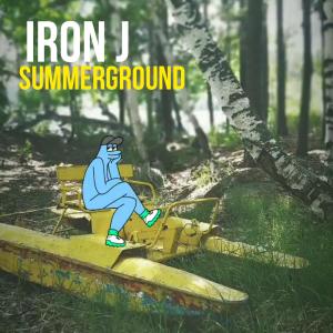 Album Summerground from Iron J