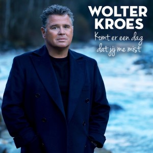 Album Komt Er Een Dag Dat Jij Me Mist from Wolter Kroes