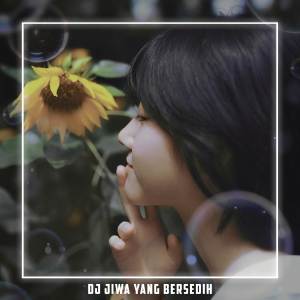 Dengarkan DJ JIWA YANG BERSEDIH BREAKBEAT lagu dari Olyx dengan lirik