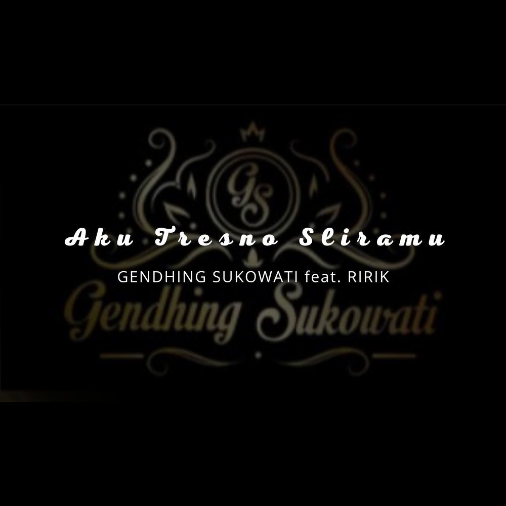 Aku Tresno Sliramu