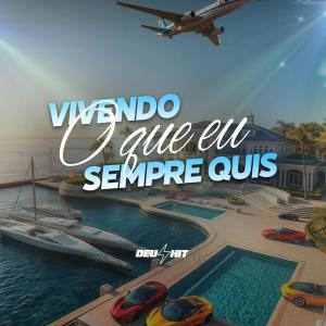 收聽MC VN Cria的VIVENDO O QUE SEMPRE QUIS (Explicit)歌詞歌曲