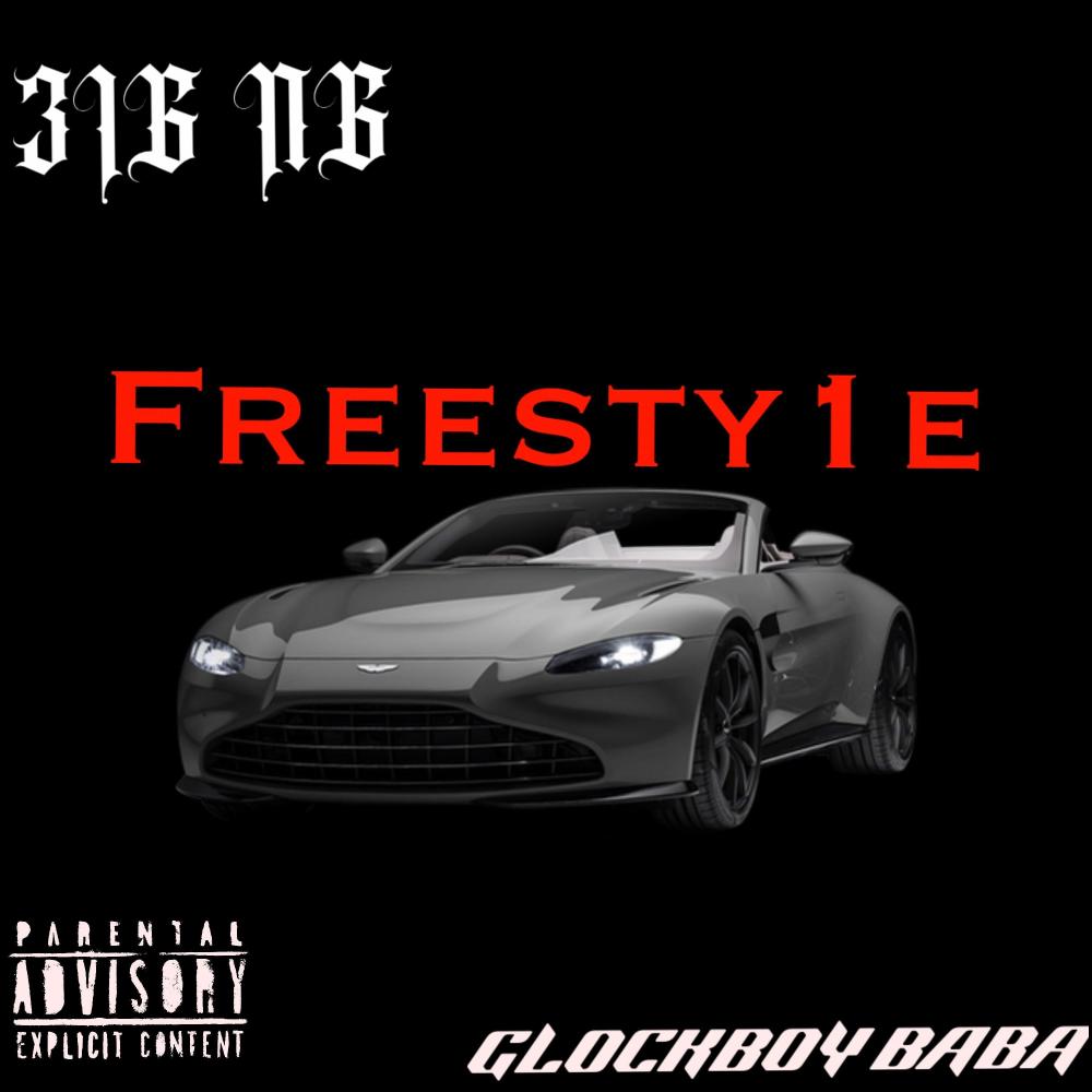 Freesty1e (feat. GLOCKBOY BABA) (Explicit)