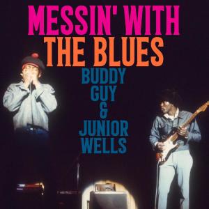 Buddy Guy的專輯Messin' With The Blues