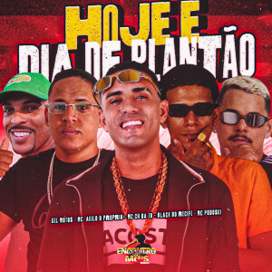 Album Hoje é Dia de Plantão (Explicit) from 
