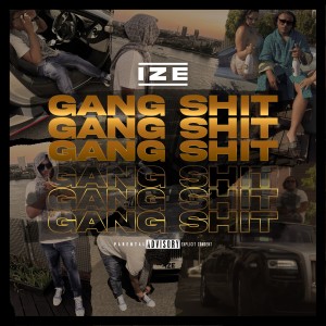 Album Gangshit (Explicit) from Izé