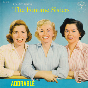 Adorable dari The Fontane Sisters