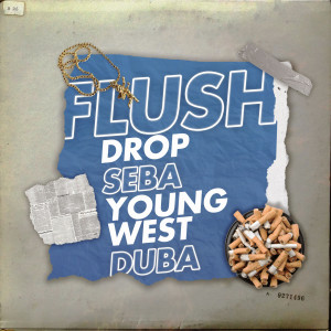 收聽DROP的Flush歌詞歌曲