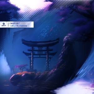 ดาวน์โหลดและฟังเพลง Disgust (Waeys Remix) พร้อมเนื้อเพลงจาก XAETIS