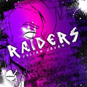 收聽Julian Javan的Raiders (其他)歌詞歌曲