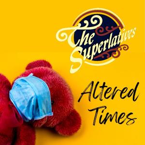 收聽The Superlatives的Altered Times歌詞歌曲