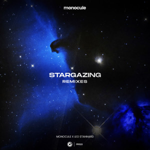 收聽Monocule的Stargazing (DØBER Remix)歌詞歌曲