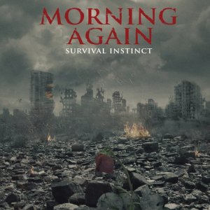 Morning Again的專輯Survival Instinct (Explicit)