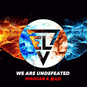 Dengarkan We Are Undefeated (Extended Mix) lagu dari Highcan dengan lirik