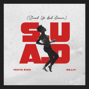 Album SUAD (Stand Up and dance) [Explicit] from 