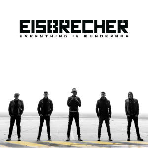 Eisbrecher的專輯Everything is wunderbar