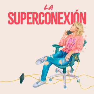 收聽Andrés Sarachaga的LA SUPERCONEXIÓN歌詞歌曲