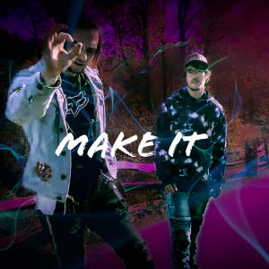 Make it (feat. B-rad) dari B-Rad