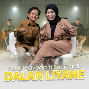 Dengarkan Dalan Liyane lagu dari Farel Prayoga dengan lirik