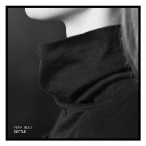 ดาวน์โหลดและฟังเพลง Settle พร้อมเนื้อเพลงจาก Vera Blue