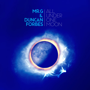 MR.G的专辑All Under One Moon