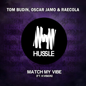 ดาวน์โหลดและฟังเพลง Match My Vibe พร้อมเนื้อเพลงจาก Tom Budin