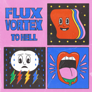 Album To Hell from Flux Vortex