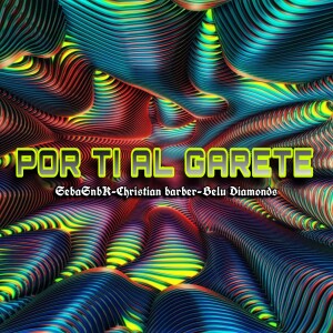 Sebasnbk的專輯Por ti al garete