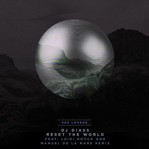 Dj Diass的专辑Reset the World