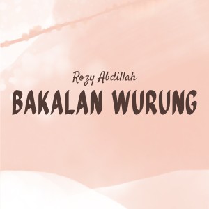 Bakalan Wurung