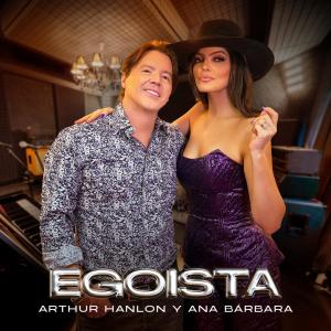 Arthur Hanlon的專輯EGOÍSTA