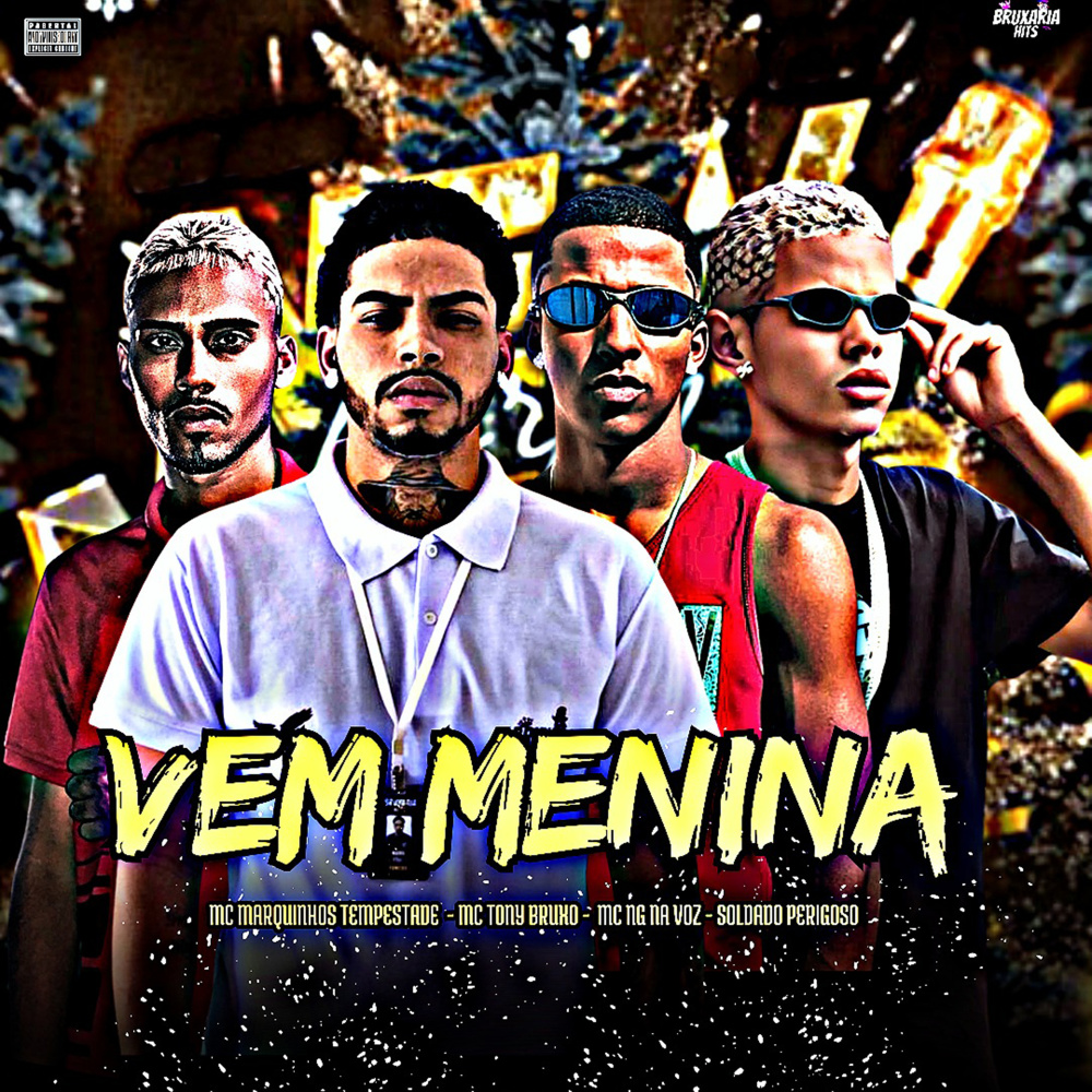 Vem Menina (Explicit)