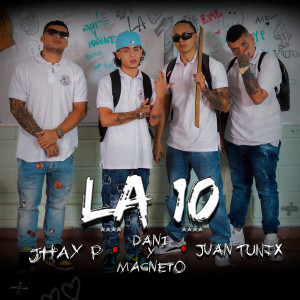 ดาวน์โหลดและฟังเพลง LA 10 พร้อมเนื้อเพลงจาก Jhay P