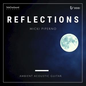 收听Micki Piperno的Love Reflection歌词歌曲