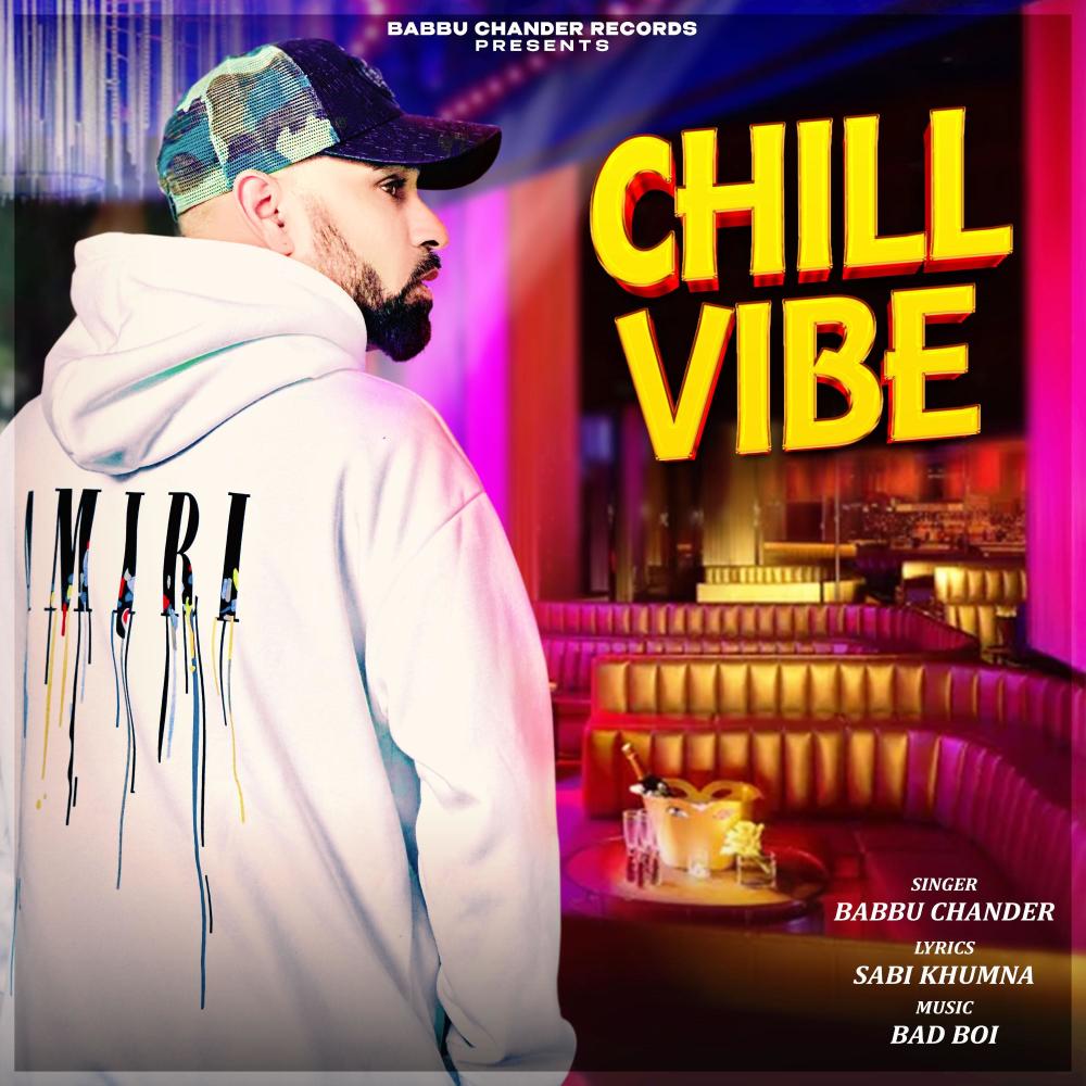 CHILL VIBE