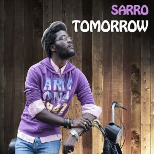 ดาวน์โหลดและฟังเพลง Tomorrow พร้อมเนื้อเพลงจาก Sarro