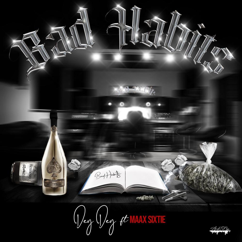 Bad Habits (feat. MAAX SIXTIE) (Explicit)