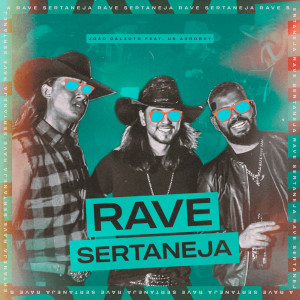 Listen to Rave Sertaneja song with lyrics from João Dalzoto