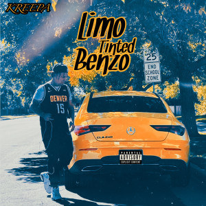 Album Limo Tinted Benzo (Explicit) from Kreepa