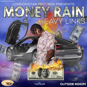 收聽Heavy Links的Money Rain歌詞歌曲