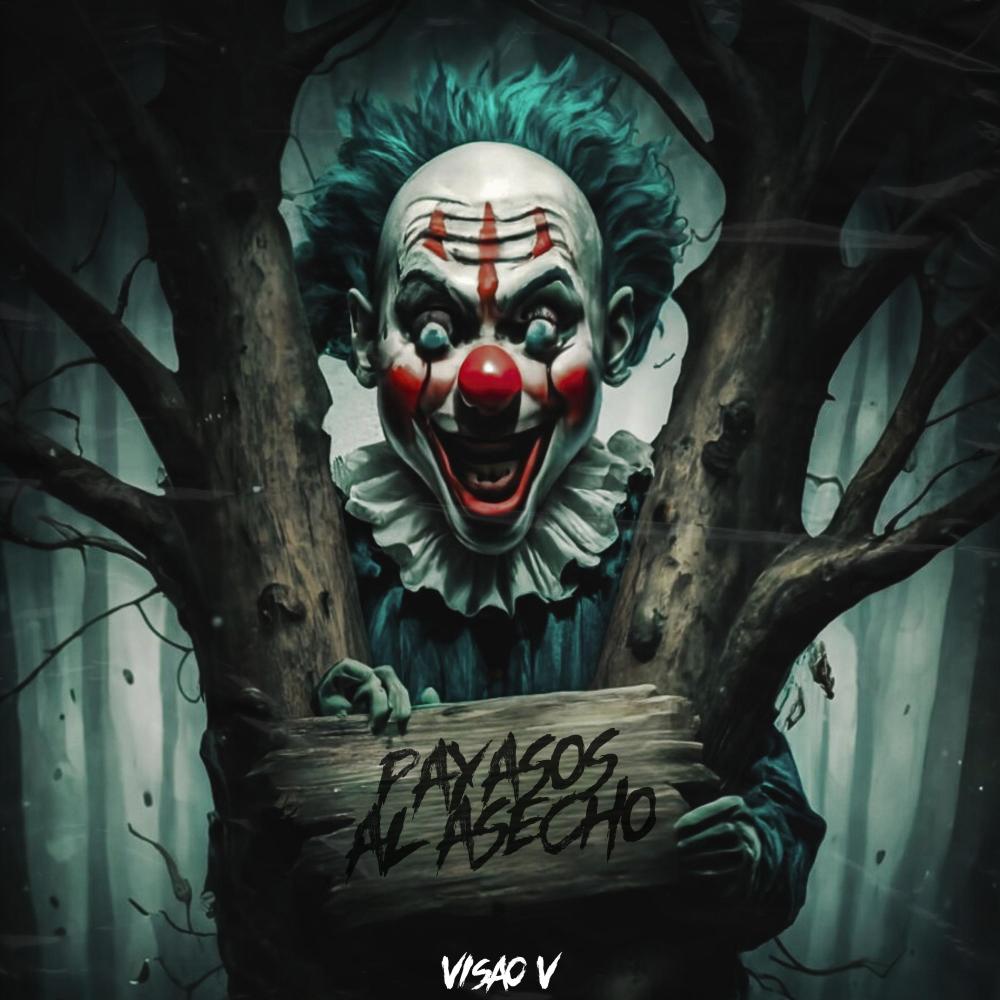 Payasos Al Asecho (Explicit)