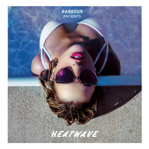 Album Heatwave from Harbour