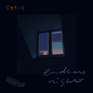 Dengarkan Endless Night lagu dari shy-c dengan lirik